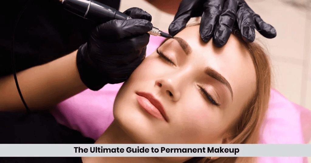 Permanent Makeup