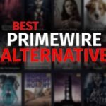 Top 10 Alternatives to PrimeWire Movies