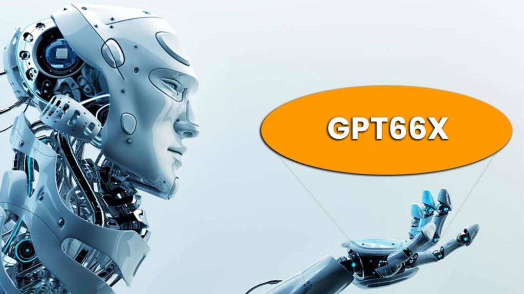 The GPT66X Revolution